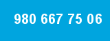 980 667 75 06